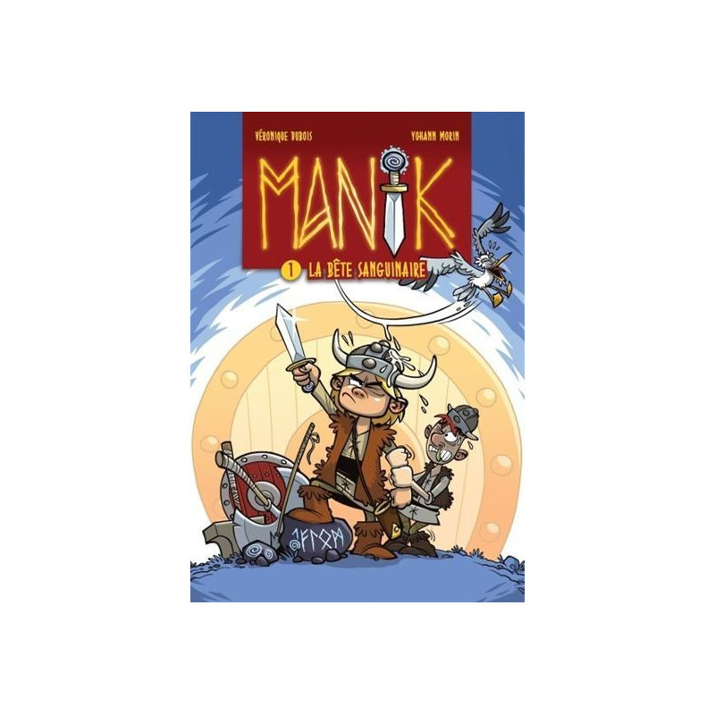 MANIK V. 01 LA BETE SANGUINAIRE