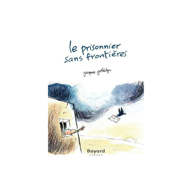 LE PRISONNIER SANS FRONTIERES