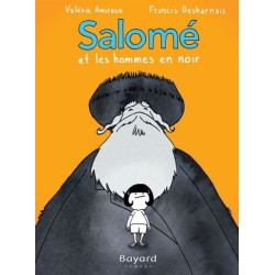 SALOME ET LES HOMMES EN NOIR