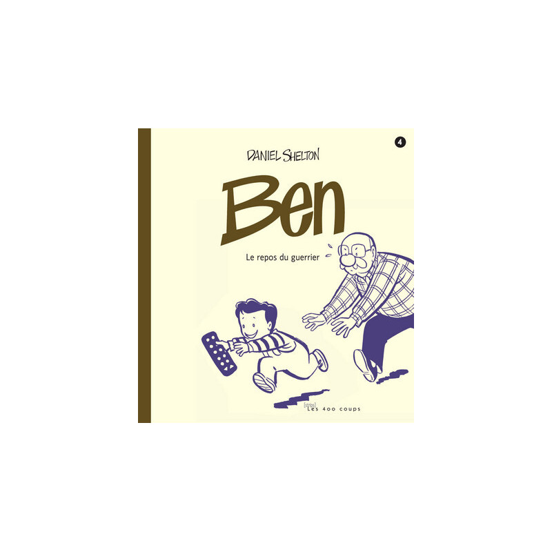 Ben - tome 4 Le repos du guerrier