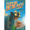 Coeur de glace et autres histoires de demain
