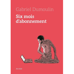 Six mois d'abonnement