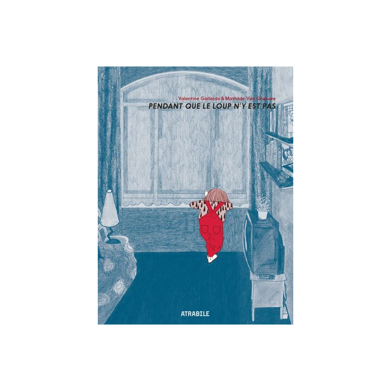Pendant que le loup n'y est pas - Ancienne Edition