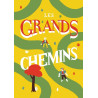 Les grands chemins
