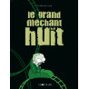 LE GRAND MECHANT HUIT