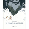 LE CHAMPIGNON DE FER