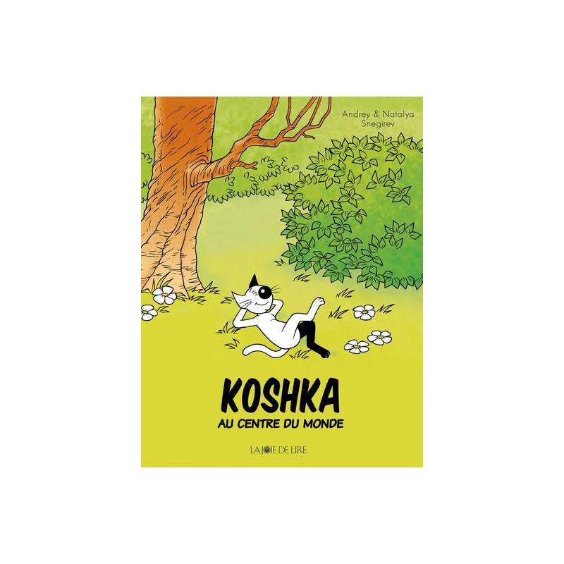 KOSHKA AU CENTRE DU MONDE