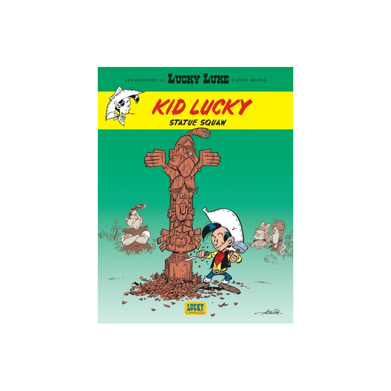 Les Aventures de Kid Lucky d'après Morris  - Statue Squaw
