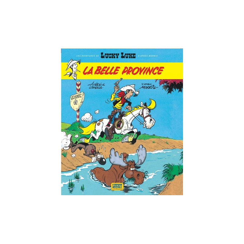 Les Aventures de Lucky Luke d'après Morris - Tome 1 - La Belle Province