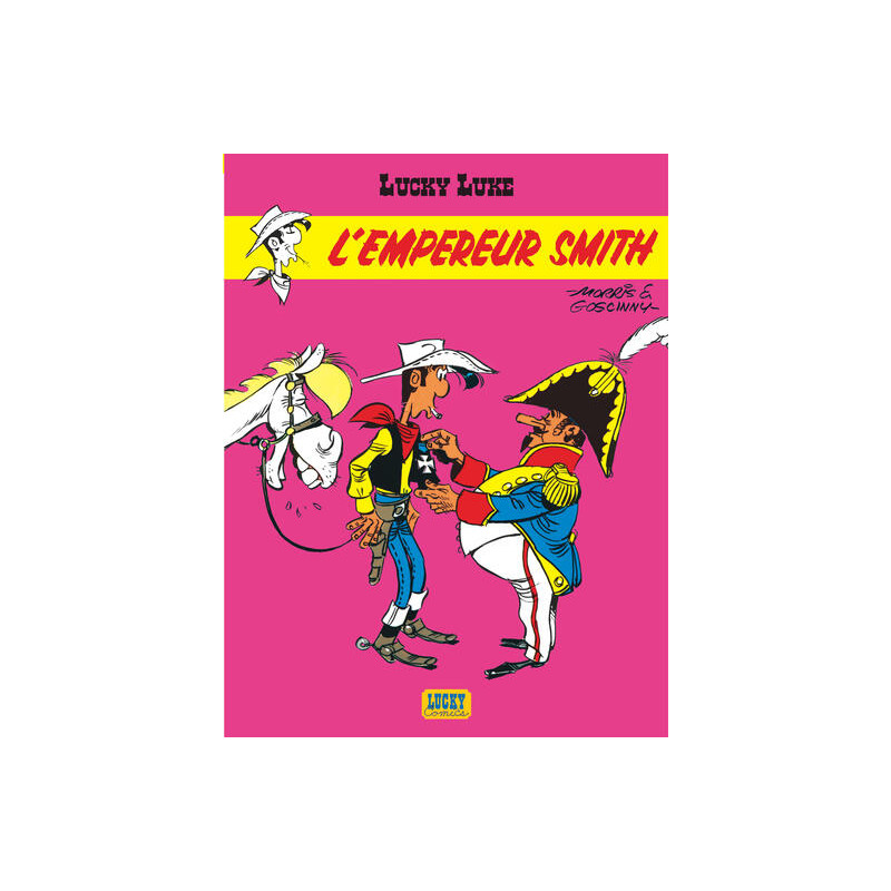 Lucky Luke - Tome 13 - L'Empereur Smith