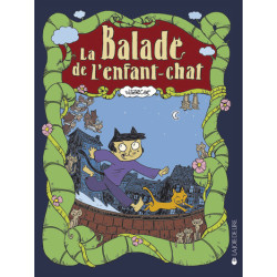 LA BALADE DE L'ENFANT-CHAT