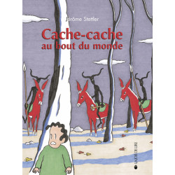 CACHE-CACHE AU BOUT DU MONDE
