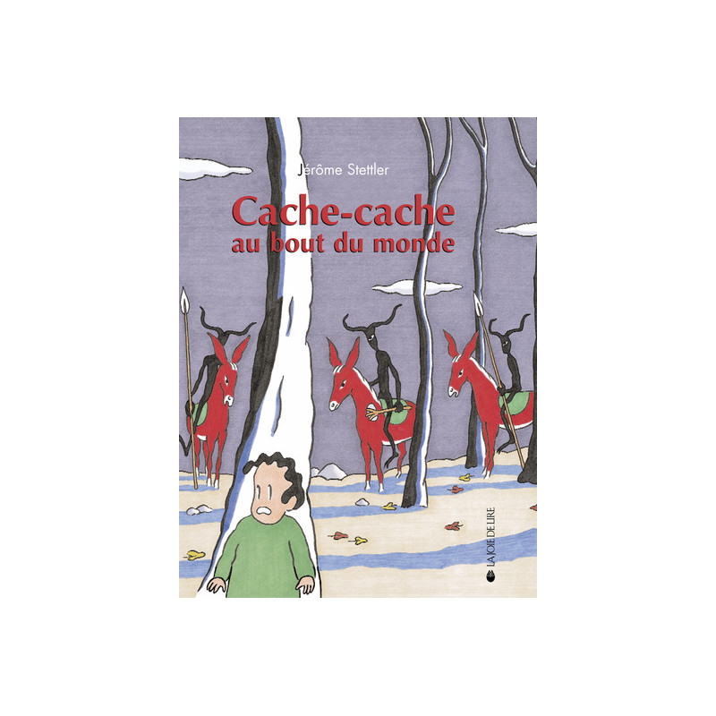 CACHE-CACHE AU BOUT DU MONDE