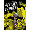 Quatre vieux enfoirés