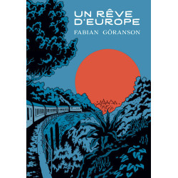 Un rêve d'Europe