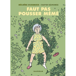 Faut pas pousser mémé