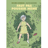 Faut pas pousser mémé