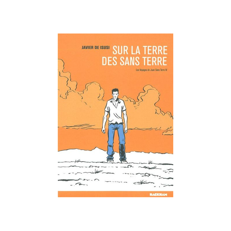 Les Voyages de Juan Sans-Terre T. 4