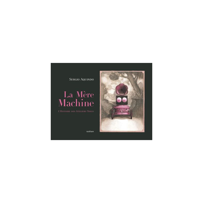 La Mère Machine