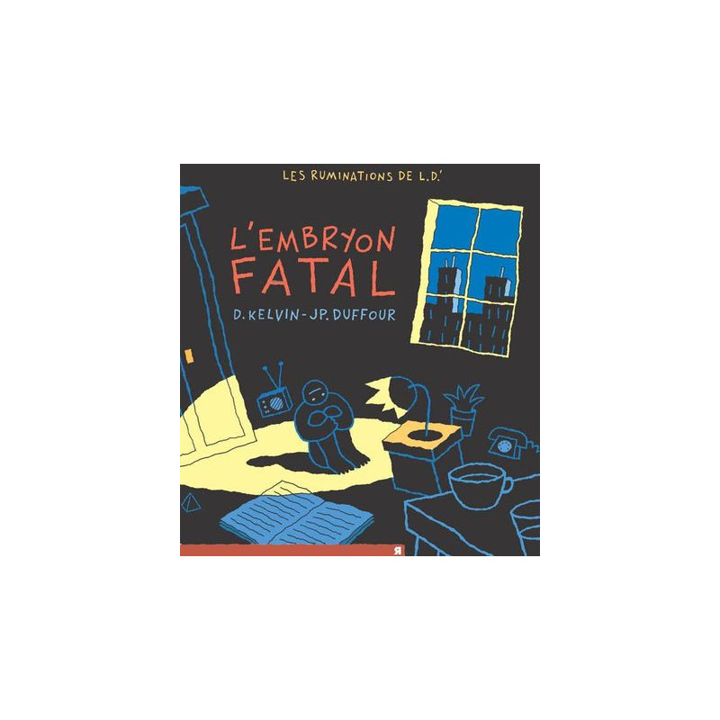 L' Embryon fatal