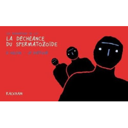La Déchéance du spermatozoïde