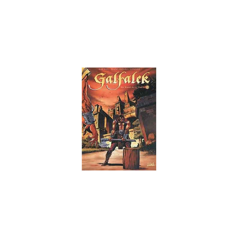 Galfalek T01 - Le Gant de l'oubli