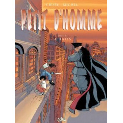 Petit d'Homme T03 - Chaos
