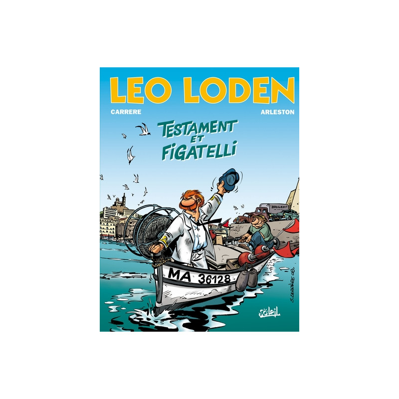 Léo Loden T10 - Testament et figatelli