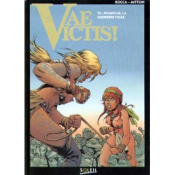 Vae Victis T06 - Boadicae,...