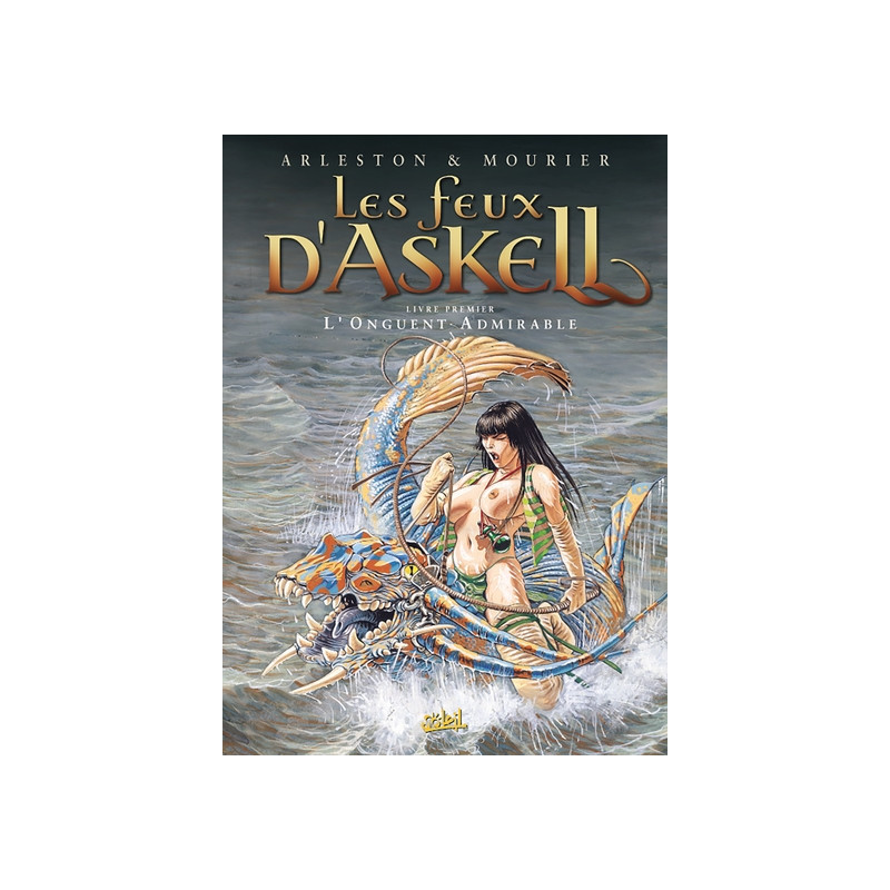 Les Feux d'Askell T01 - L'Onguent admirable