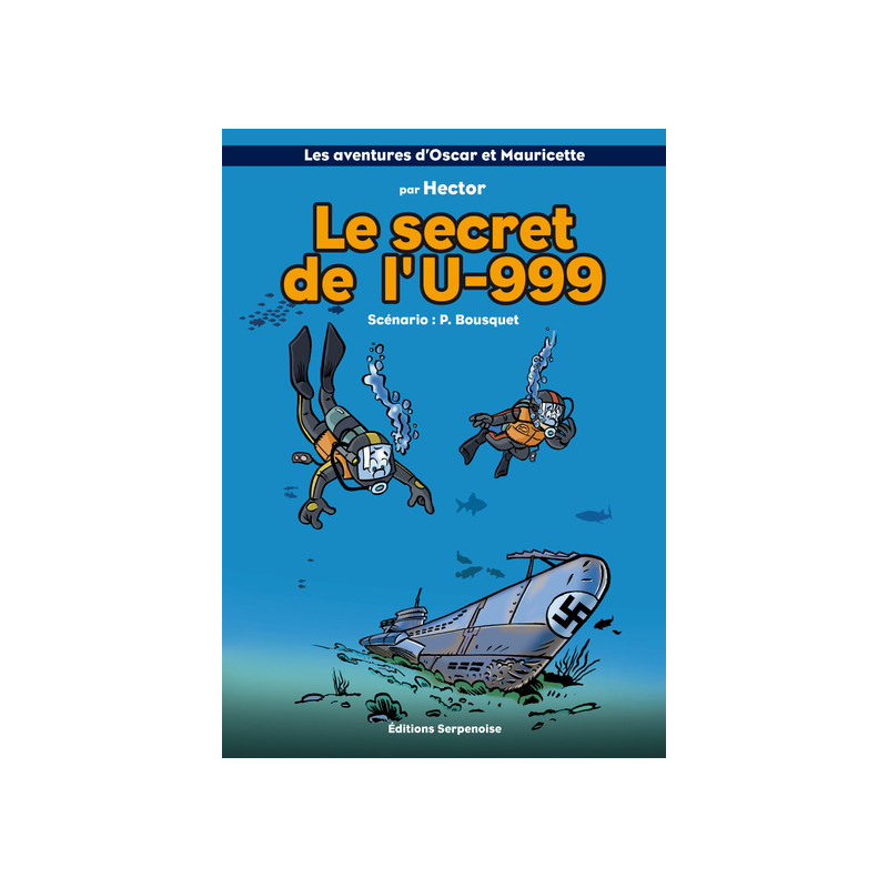 LE SECRET DE L'U-999