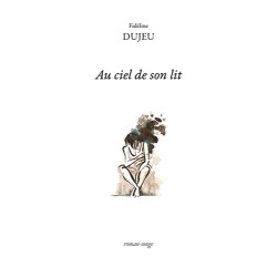 Au ciel de son lit
