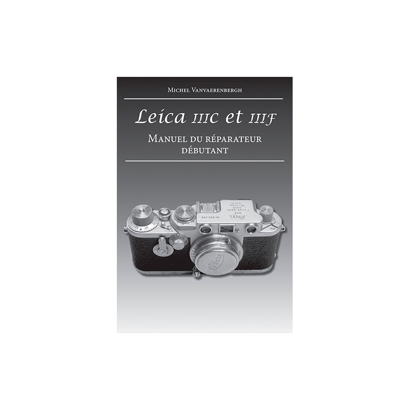 LEICA IIIC et IIIF