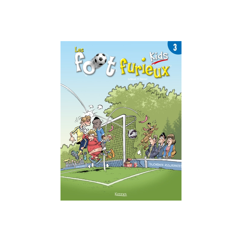 Les Foot furieux kids T03