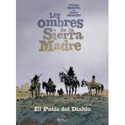 LES OMBRES DE LA SIERRA...