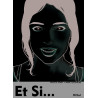 ET SI JAMAIS UN JOUR - CYCLE COMPLET - 3 ALBUMS + 1 ILLUSTRATION