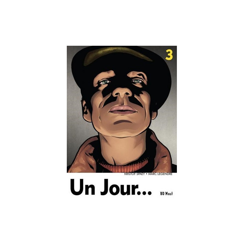 ET SI, JAMAIS, UN JOUR - TOME 3, UN JOUR