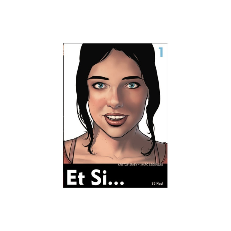 ET SI, JAMAIS, UN JOUR - TOME 1, ET SI