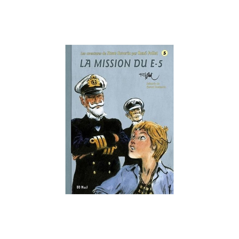 STEVE SEVERIN T5 LA MISSION DU E5