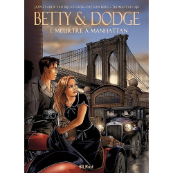 BETTY & DODGE T1  MEURTRE A...