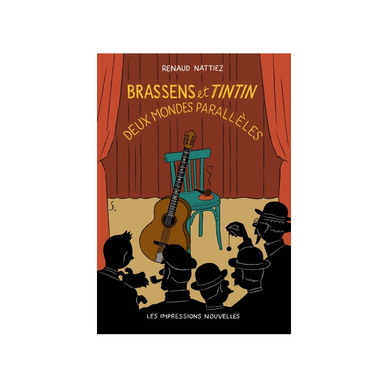 Brassens et Tintin - Deux mondes parallèles