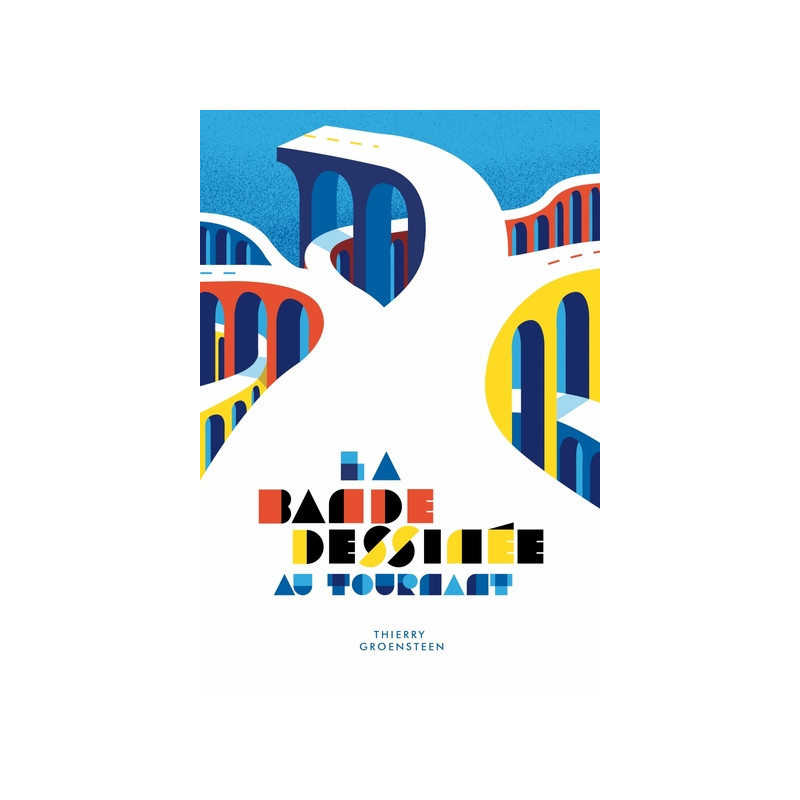 LA BANDE DESSINEE AU TOURNANT
