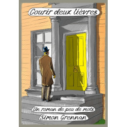 COURIR DEUX LIEVRES