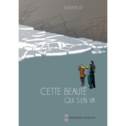 CETTE BEAUTE QUI S'EN VA