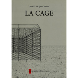 LA CAGE suivi de LA...