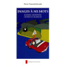 IMAGES A MI-MOTS - BANDES DESSINEES, DESSINS D'HUMOUR