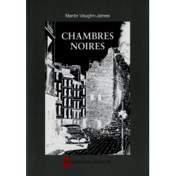 CHAMBRES NOIRES