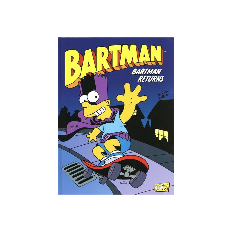 Bartman - Tome 2 Bartman returns