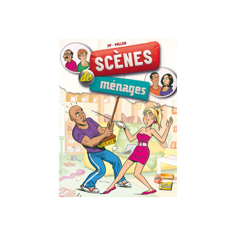 Scènes de ménages - tome 1 A la folie pas du tout !