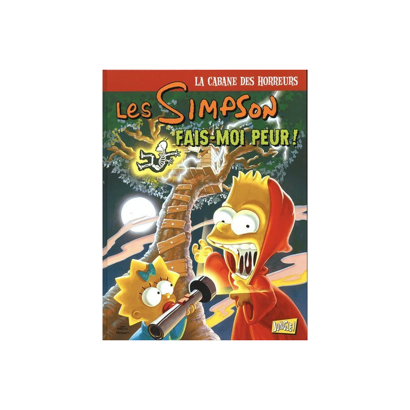 Les Simpson - La cabane des horreurs - Tome 1 Fais-moi peur !